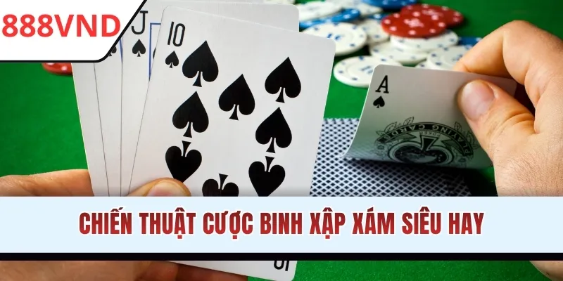 Chiến thuật cược Binh Xập Xám siêu hay